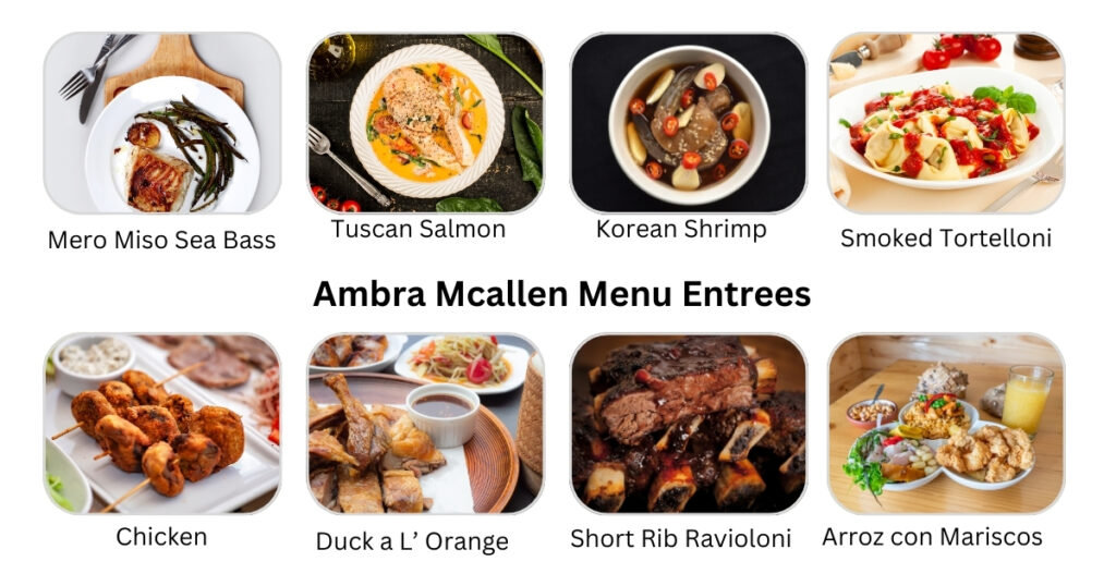 Ambra Mcallen  menu Entrees