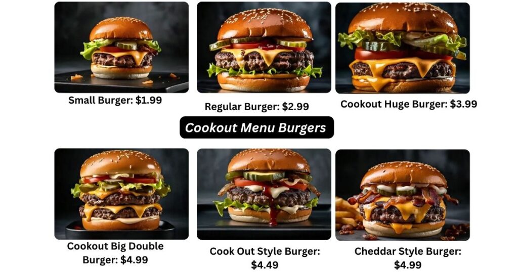 Cookout Menu Burgers