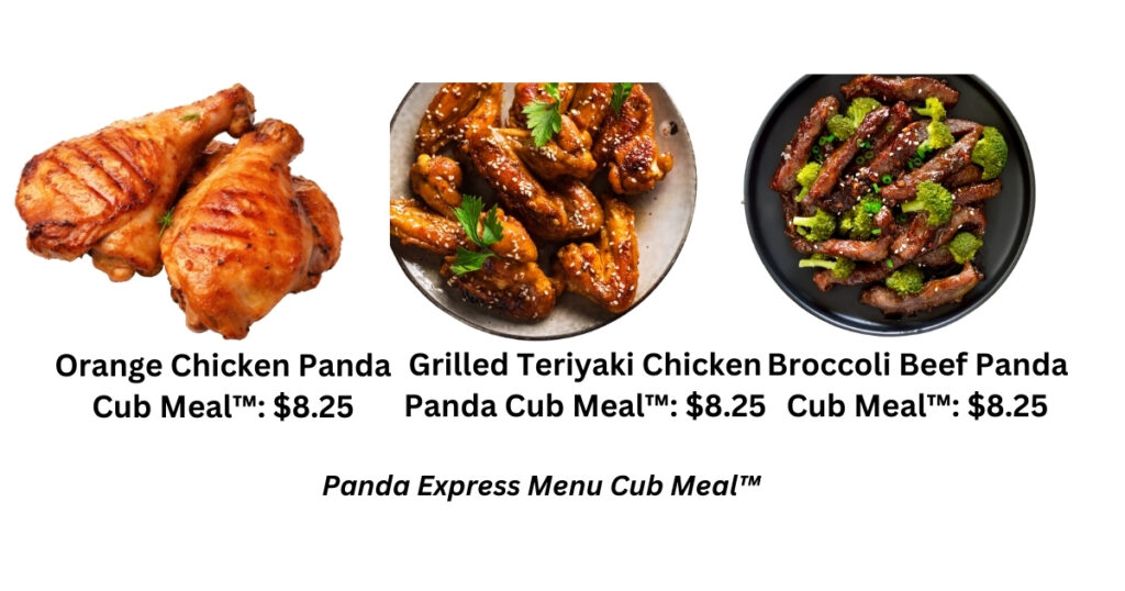 Panda Express Menu Cub Meal™