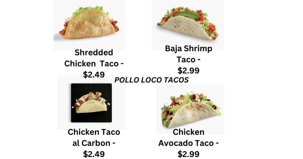 POLLO LOCO MENU TACOS