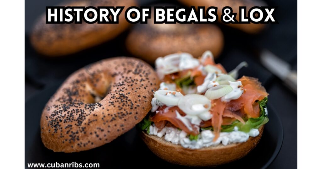 History of Bagels and Lox