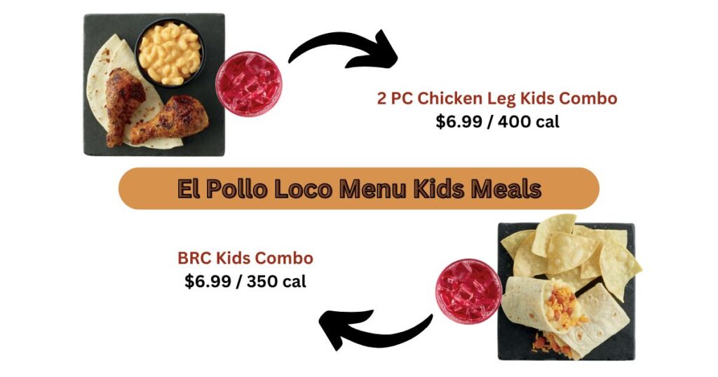 El Pollo Loco Menu Kids Meals