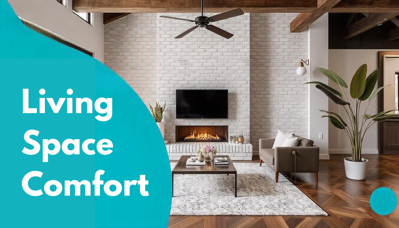 Key Features to Add Comfort to Any Living Space in Boerne