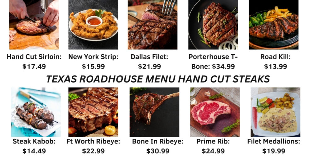 TEXAS ROADHOUSE MENU HAND CUT STEAKS