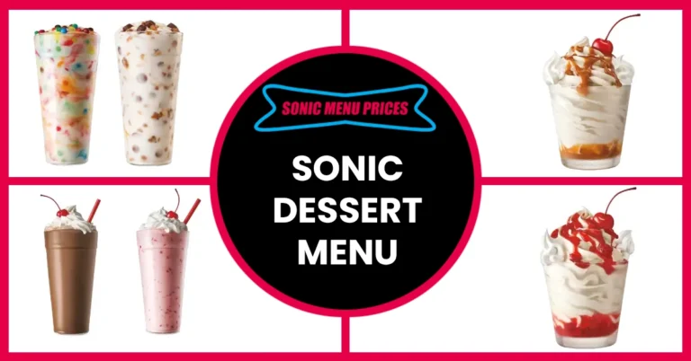 Sonic Desserts Menu 2025 | Prices | Blasts, Sundaes & Shakes