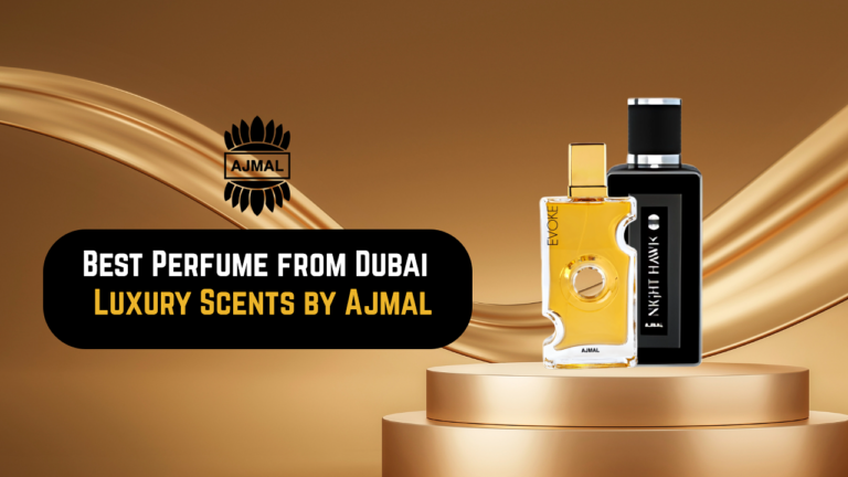 Best Perfume from Dubai – Luxury Scents by Ajmal